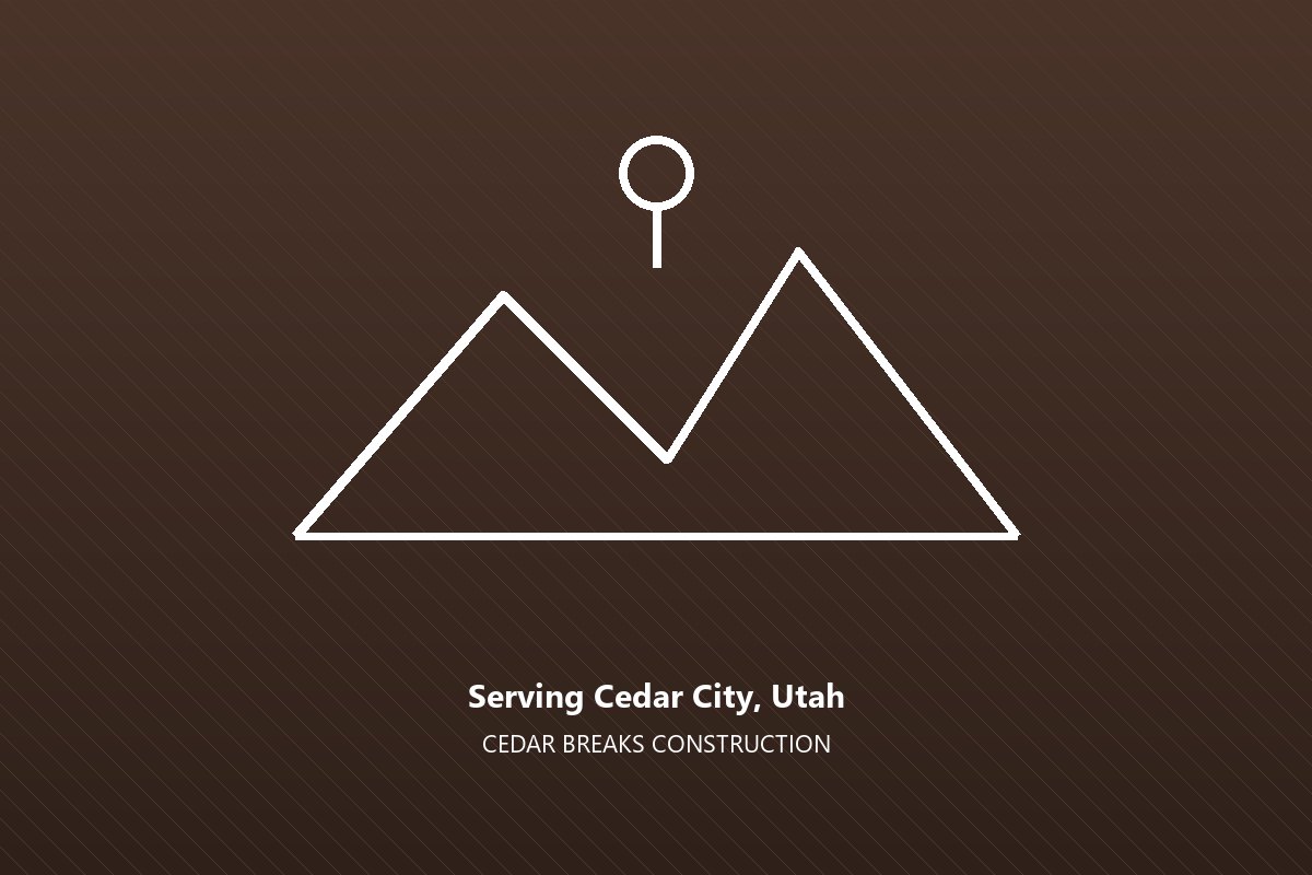 Cedar Breaks Construction serving Cedar City, Utah